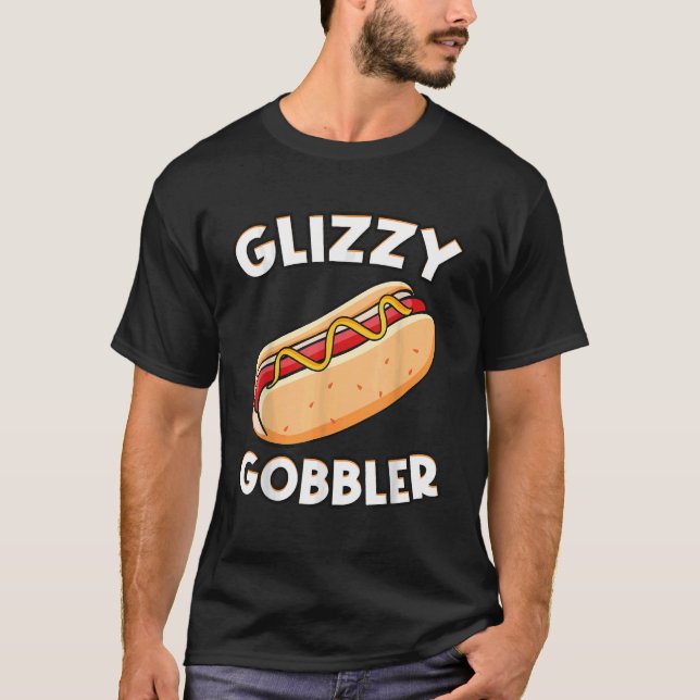 Funny Hett - Hund Glizzy Gobbler nummer ett Glizzy T Shirt (Framsida)