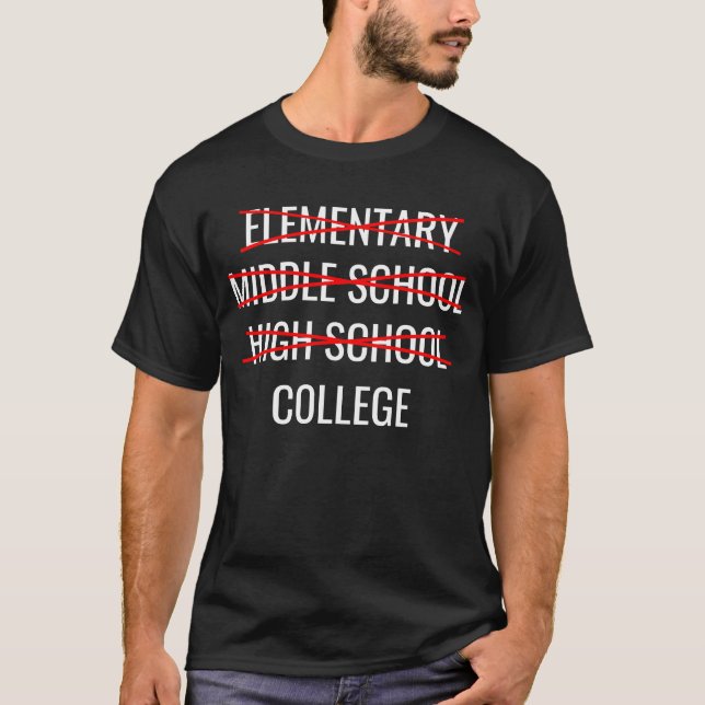 Funny High School Graduation College Bound Student T Shirt (Framsida)