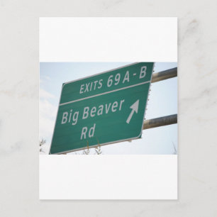 Funny HIghway Sign Big Beaver Road Exit 69 Vykort