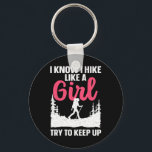 Funny Hiking Art For Women Girls Hiker Gag Hike Lo Nyckelring<br><div class="desc">Funny Hiking Art For Women Girls Hiker Gag Hike Lover Hiking 1</div>