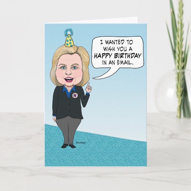 Funny Hillary Clinton Emails Birthday Kort (Framsida)