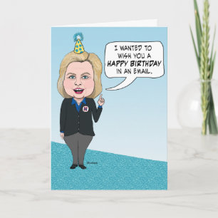 Funny Hillary Clinton Emails Birthday Kort