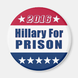Funny | Hillary for PRISON | Val 2016 Magnet