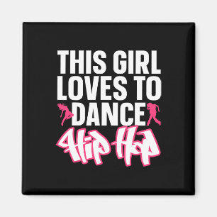 Funny Hip hop Dancing Art För barn Girls Women Hip Magnet