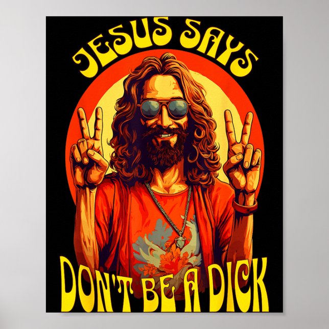 Funny Hipe Jesus Don't Be A  Poster (Framsidan)