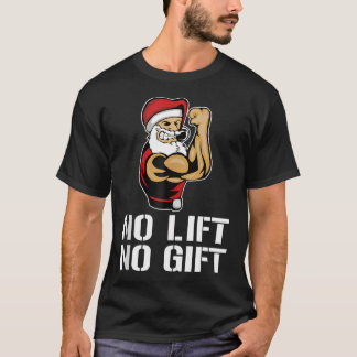 Funny Hiss No Gift Santa Gym Fitness jul T Shirt