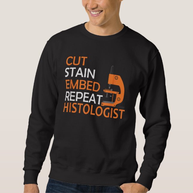 Funny Histologist Quote Histotech histology techni Lång Ärmad Tröja (Framsida)