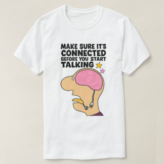 "Funny hjärna med frånkopplad tråd - Tänka före T Shirt