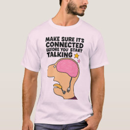 "Funny hjärna med frånkopplad tråd - Tänka före T Shirt