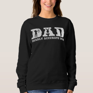 Funny Hjort Hunting PAPPA Deadly Exurate Coola F T Shirt