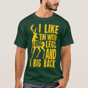 Funny Hjort Hunting Quote Gift for Hunters T Shirt