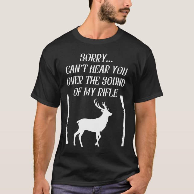 Funny Hjort Hunting Quote T Shirt (Framsida)