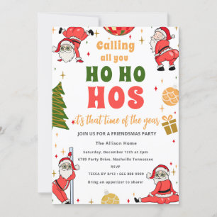 Funny Ho Ho Ho Friendsmas jul Party Inbjudningar
