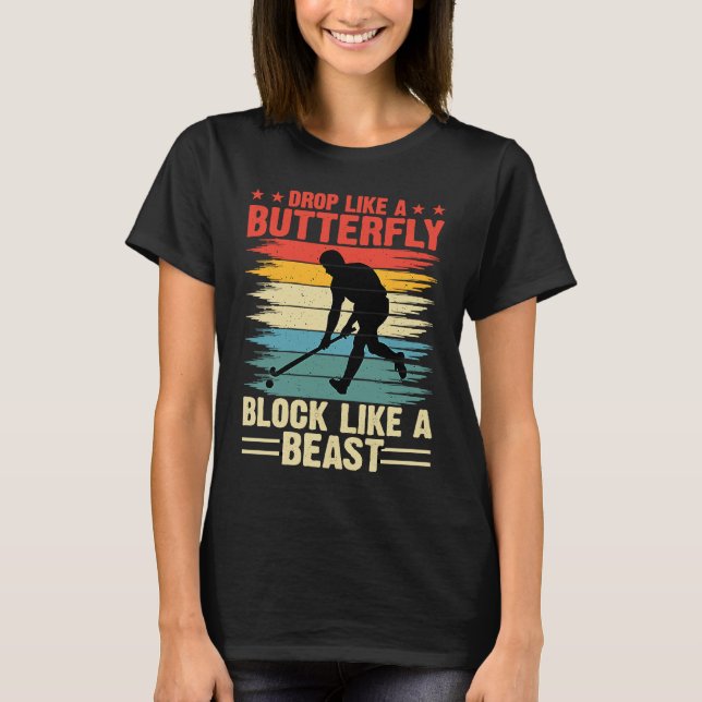 Funny Hockey Drop Like A Butterfly Block Like A Be T Shirt (Framsida)