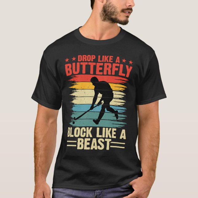 Funny Hockey Drop Like A Butterfly Block Like A Be T Shirt (Framsida)