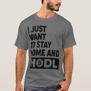 Funny Hodl Bitcoin Crypto Gift Shirt (tvåsidig) T Shirt