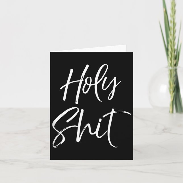 Funny Holy Gag Gift Excitement Quote Saying Holy T Kort (Framsida)
