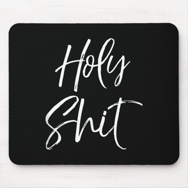 Funny Holy Gag Gift Excitement Quote Saying Holy T Musmatta (Framsidan)