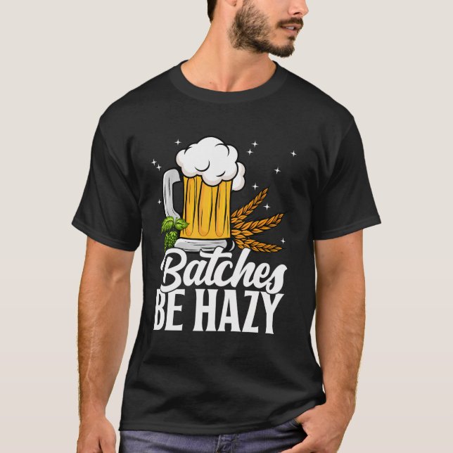 Funny Homebrew Ipa Craft Brewery Hazy Beer Älskare T Shirt (Framsida)