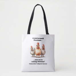 Funny Homeschool Chicken Tygkasse