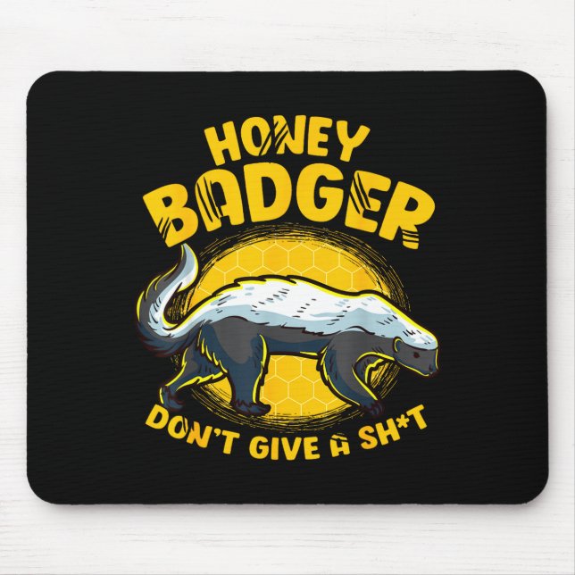 Funny Honey Badger Don't Give A Sh-t Novelty Honey Musmatta (Framsidan)