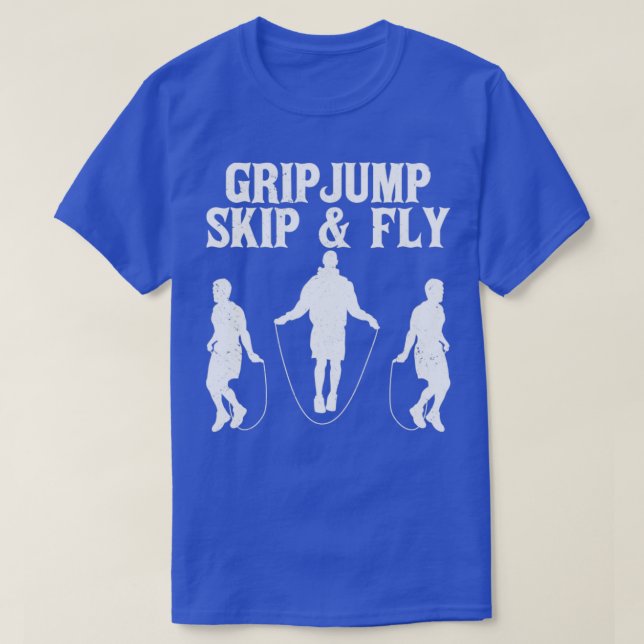 Funny Hoppa över Rope Jumping Rope Grip Jump Skip  T Shirt (Design framsida)