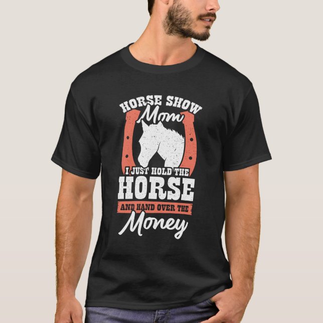 Funny Horse Show Mamma Gift T Shirt (Framsida)