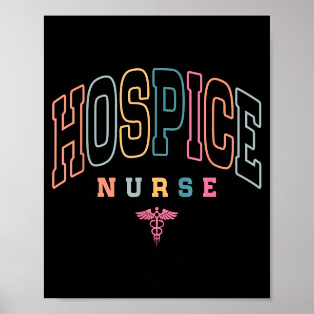 Funny Hospice Nurse Doctor Graduation Medical Nurs Poster (Framsidan)