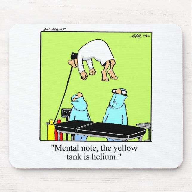 Funny Hospital Humor Mousepad Musmatta (Framsidan)
