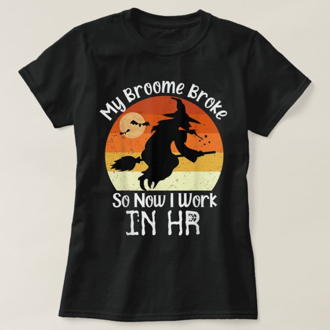 Funny HR Witch Human Resources Halloween Costume T Shirt (Design framsida)