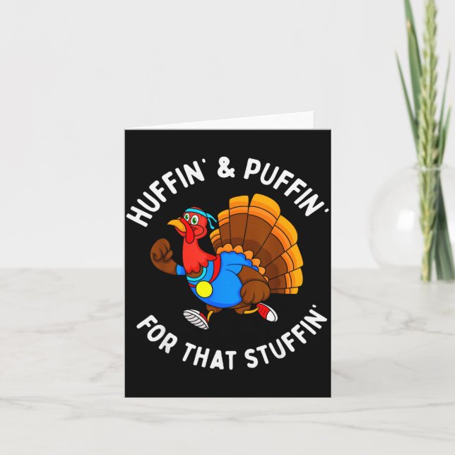 Funny Huffin' For That Stuffin' Turkey Run Trot Th Kort (Framsida)