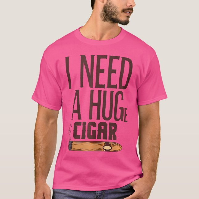 Funny Huge Cigar Lover Women And Men Cigar Smoker T Shirt (Framsida)