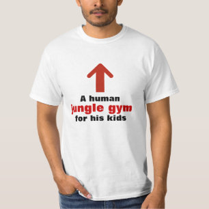 Funny Human Jungle Gym Pappa Tee Shirt