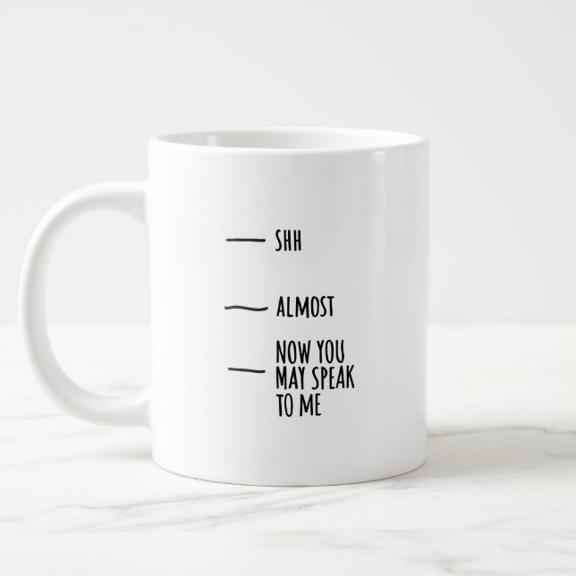 Funny Humor Coffee Quote Mood Big Mug Jumbo Mugg (Vänster)