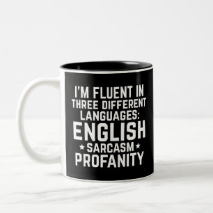 Funny Humor Fluent English Profanity Sarcasm Gift Två-Tonad Mugg