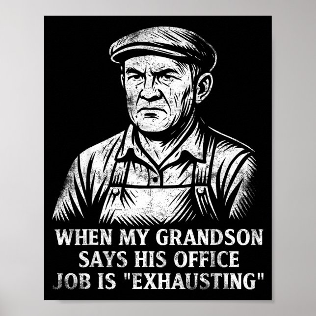 Funny Humor Grandpa Gift Father's Day Grandfather  Poster (Framsidan)