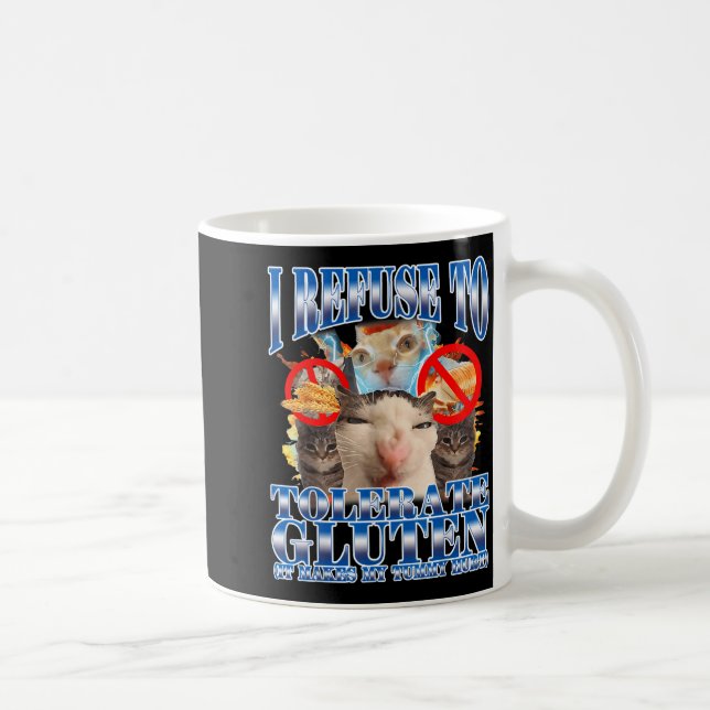 Funny Humor I Refuse To Tolerate Gluten Cat Meme Q Kaffemugg (Höger)