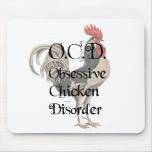 Funny, humör OCD-besatlig kycklingsjukdom Musmatta