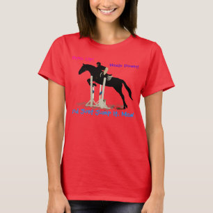 Funny Hunter/Jumper Equestrian Horse Barn Shirt T-shirt