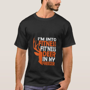 Funny Hunter Pappa I är Into Fitness Hjort Freezer T Shirt