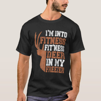 Funny Hunter Pappa I är Into Fitness Hjort Freezer T Shirt