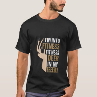 Funny Hunter Pappa I är Into Fitness Hjort Freezer T Shirt