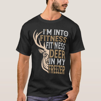Funny Hunter Pappa I är Into Fitness Hjort Freezer T Shirt