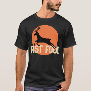 Funny Hunting - Fast Food Hjort T Shirt