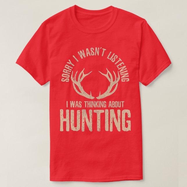 Funny Hunting Quote Sayed Hjort Venison Elk Hunter T Shirt (Design framsida)