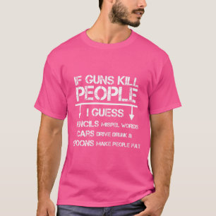 Funny Hunting Rifles Gun Högers Sarcastic T Shirt