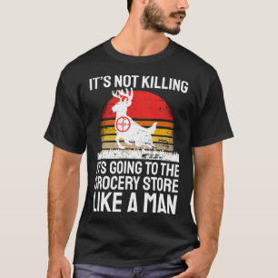 Funny Hunting T Shirt