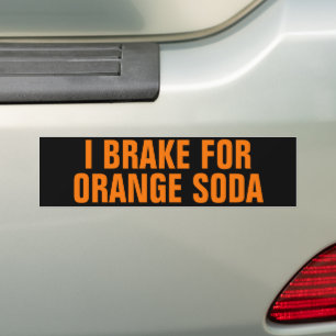Funny I Brake for Orange Soda Bildekal