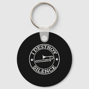 Funny I Destroy Silence Trombone Trumpet Player Tr Nyckelring