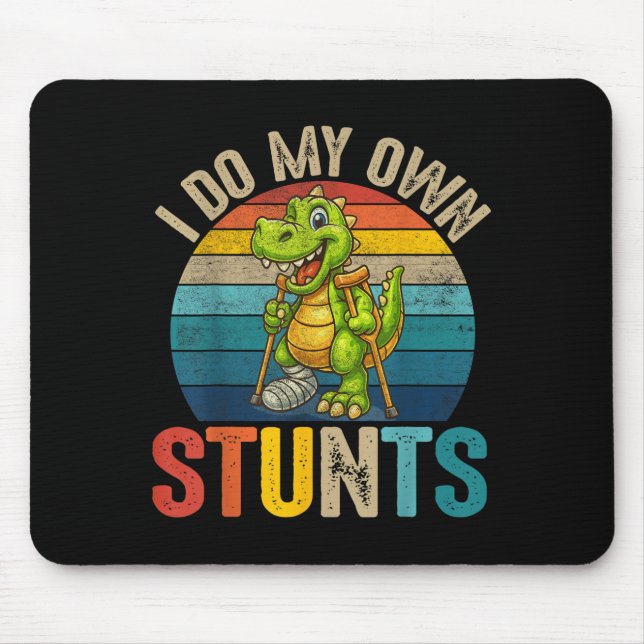Funny I Do My Own Stunts Dinosaur Surgery Injured  Musmatta (Framsidan)